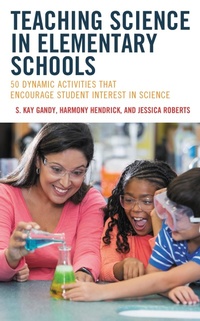 Enlarge image Cover: Teaching Science in Elementary Schools - Rowman & Littlefield Publishers