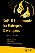 Bild: SAP UI Frameworks for Enterprise Developers - APress