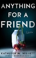 Cover: Anything for a Friend - Brilliance Audio