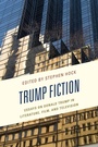 Cover: Trump Fiction - Lexington Books