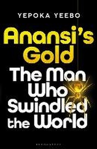 Enlarge image Cover: Anansi's Gold - Bloomsbury Circus