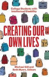 Enlarge image Cover: Creating Our Own Lives - University of Minnesota Press
