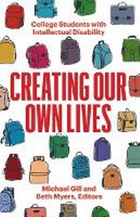 Enlarge image Cover: Creating Our Own Lives - University of Minnesota Press