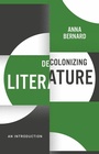 Cover: Decolonizing Literature - Wiley-ISTE