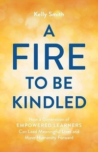 Enlarge image Cover: A Fire to Be Kindled - Lioncrest Publishing