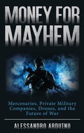 Cover: Money for Mayhem - Rowman & Littlefield Publishers