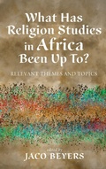 Cover: What Has Religion Studies in Africa Been Up To? - Wipf & Stock Publishers