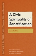 Cover: A Civic Spirituality of Sanctification - Fordham University Press