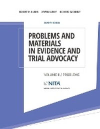 Abbildung von: Problems and Materials in Evidence and Trial Advocacy - Aspen Publishing