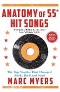 Cover: Anatomy of 55 Hit Songs - Grove Press / Atlantic Monthly Press