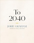 Cover: To 2040 - Copper Canyon Press