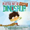 Cover: A Little Bit of That Dinosaur - Mims House