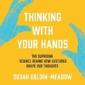 Cover: Thinking with Your Hands - Dreamscape Media