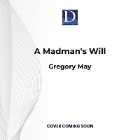 Enlarge image Cover: A Madman's Will - Dreamscape Media