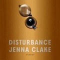 Cover: Disturbance - Dreamscape Media