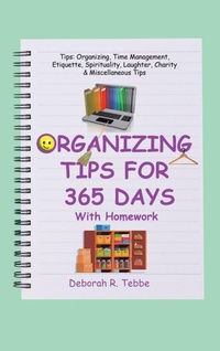 Enlarge image Cover: Organizing Tips for 365 Days - WestBow Press