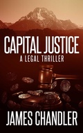 Cover: Capital Justice - Severn River Publishing