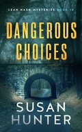 Cover: Dangerous Choices - Severn River Publishing