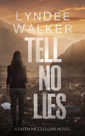 Cover: Tell No Lies - Severn River Publishing