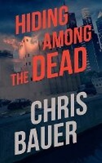 Enlarge image Cover: Hiding Among the Dead - Severn River Publishing