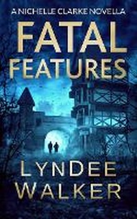 Enlarge image Cover: Fatal Features - Severn River Publishing