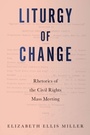 Cover: Liturgy of Change - University of South Carolina Press