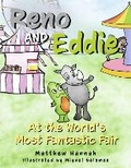 Cover: Reno and Eddie at the World's Most Fantastic Fair - Bookbaby