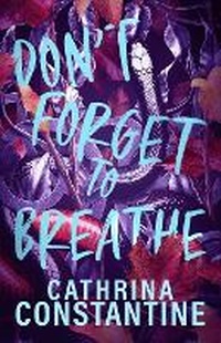 Enlarge image Cover: Don't Forget To Breathe - ISBN Services