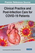 Cover: Clinical Practices and Post-Treatment Care for COVID-19 Patients With Heart Complications - IGI Global