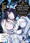 Cover: Free Life Fantasy Online: Immortal Princess (Manga) Vol. 6 - Seven Seas Entertainment, LLC