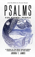 Cover: Psalms for Normal People - The Bible for Normal People