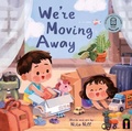 Cover: We're Moving Away - Bright Light Books