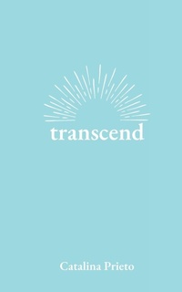 Enlarge image Cover: transcend - Indie Earth Publishing