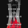 Cover: Becoming the Boogeyman - SIMON & SCHUSTER AUDIO
