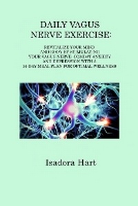 Abbildung von: Daily Vagus Nerve Exercise - Isadora Hart