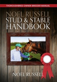 Abbildung von: Noel Russell Stud & Stable Handbook - Noel Russell