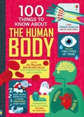 Cover: 100 Things to Know About the Human Body - Usborne Publishing Ltd