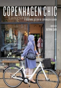 Enlarge image Cover: Copenhagen Chic - Intellect Books