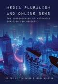 Cover: Media Pluralism and Online News - Intellect Books