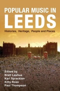 Cover: Popular Music in Leeds - Intellect Books
