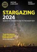 Cover: Philip's Stargazing 2024 Month-by-Month Guide to the Night Sky Britain & Ireland - Philip's