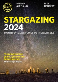 Abbildung von: Philip's Stargazing 2024 Month-by-Month Guide to the Night Sky Britain & Ireland - Philip's