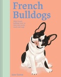 Cover: French Bulldogs: Volume 3 - Batsford