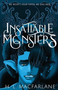 Enlarge image Cover: Insatiable Monsters - Macfarlane Lantern Publishing