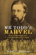 Cover: Mr Todd's Marvel - Woodslane Pty Ltd