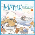 Cover: Mattie the Polar Bear - NQ Publishers