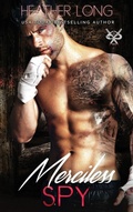 Cover: Merciless Spy - HEATHER LONG