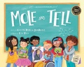 Cover: Mole and Tell - Platypus Media