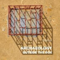 Enlarge image Cover: Archaeology Outside the Box - Cotsen Institute of Archaeology at UCLA