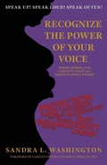 Cover: Recognizing the Power of Your Voice - Kia Harris, LLC